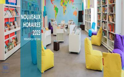 Médiathèque Tunis - Nouveaux horaires